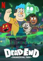  Тупик: Парк паранормальных явлений смотреть онлайн мультсериал 1-2 сезон 